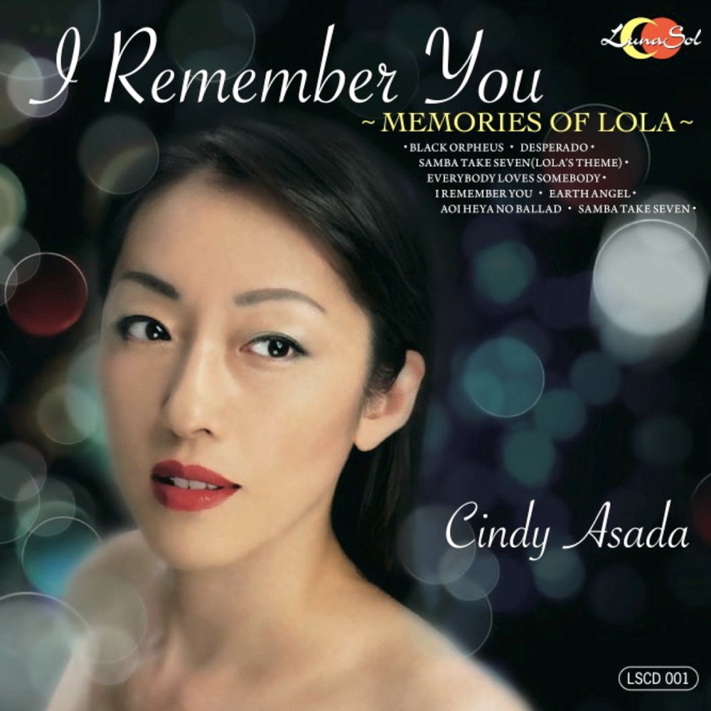 I Remember You — Memories of Lola